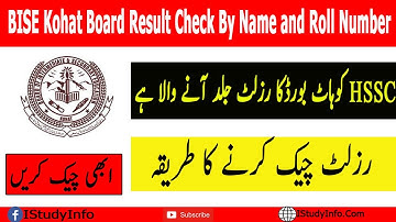 BISE Kohat Board Result 2022 Check By Name and Roll Number