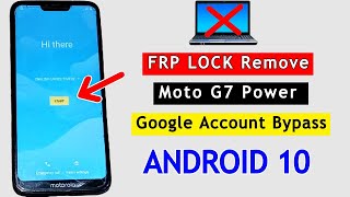 Moto G7 Power FRP Bypass Android 10 | Moto XT1955 Frp Lock Remove | Google Account Unlock Without PC