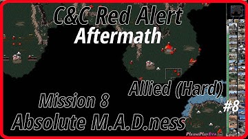 [1920x1080 PC] C&C  Red Alert Aftermath (1996) #8 ✓ Allies 8 (Hard) ✓ Absolute M.A.D.ness