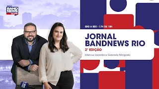 | AO VIVO | Jornal BandNews Rio - 2ª Edição (10/05/24)