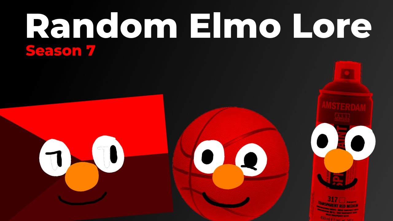 Random Elmo Lore (Season 7) [Final Season or Not?] (Gun Winning Smile ...