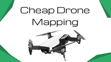 Get Started Drone Mapping (Cheap Drone Mapping)