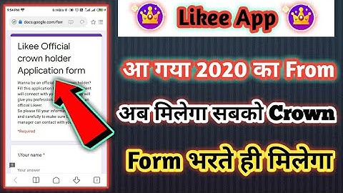 2020 New Like Official Crown Form Link In Discription// Likee App Par Crown kaise Milega