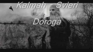 Kalmah - Svieri Doroga