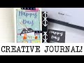 Creative Journaling Session 50! Ft. Cricut Maker! | AD