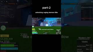 unlocking raging demon title part-2 #bloxfruits #roblox #trendingshorts #viral #fyp