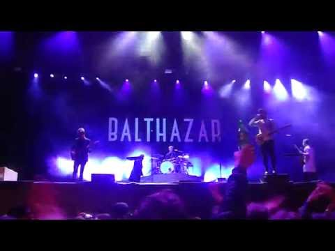 Balthazar - Then what (live @ BSF)