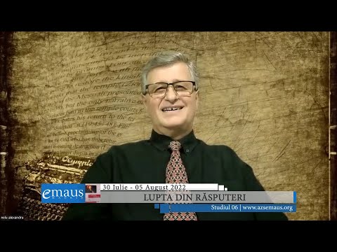 Studiul 06 - Lupta din răsputeri | 30 iulie - 5 august 2022