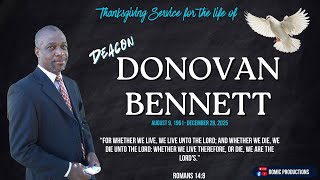 Thanksgiving Service for the life of Deacon Donovan Bennett