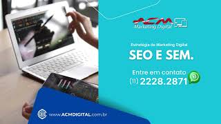 Estratégia de Marketing Digital - SEO e SEM.