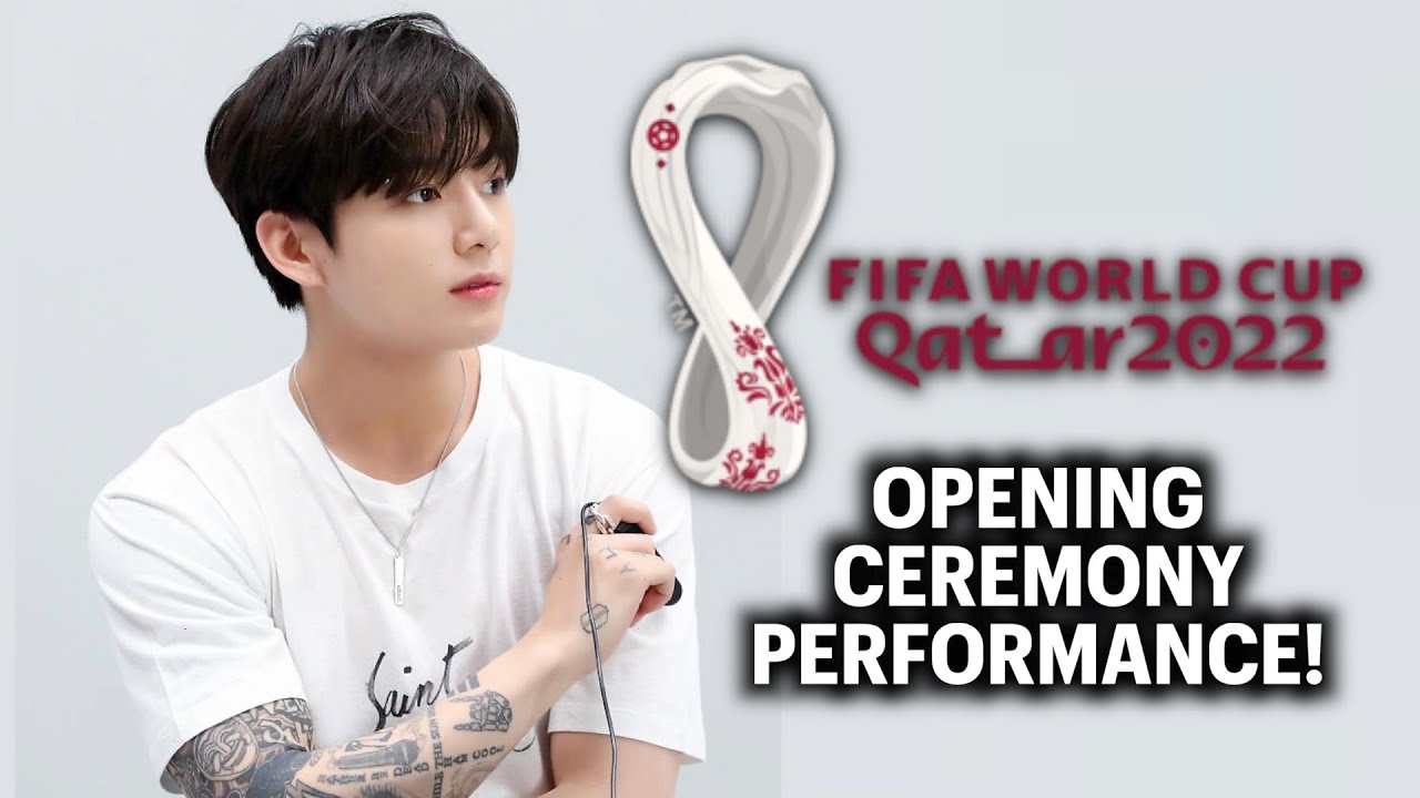 Jungkook World Cup Performance Fifa 2022 Bts 방탄소년단 정국 Youtube 