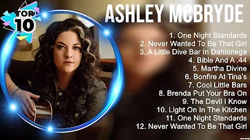 Ashley McBryde Greatest Hits ~ Top 100 Artists To Listen in 2022 & 2023