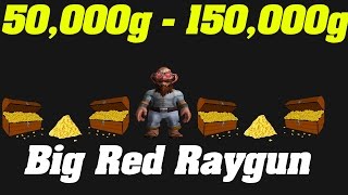 WoW 50,000g - 150,000g | Big Red Raygun Farming | - YouTube