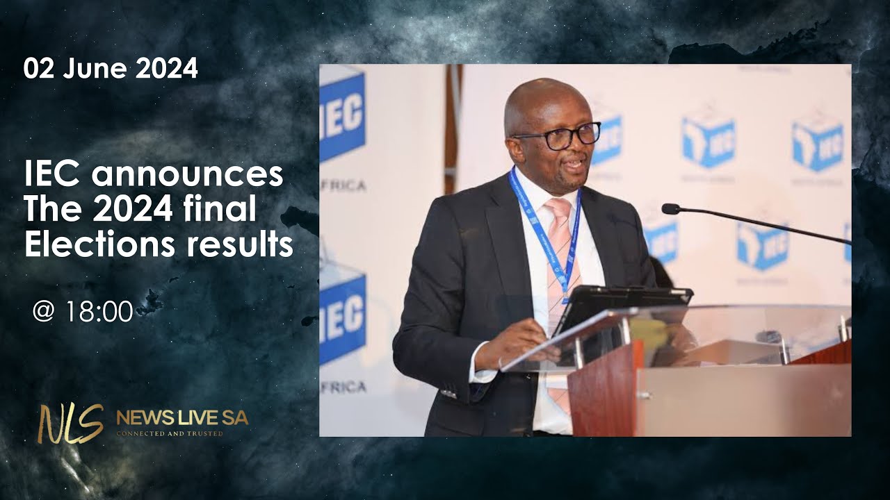 IEC announces The 2024 final Elections results YouTube