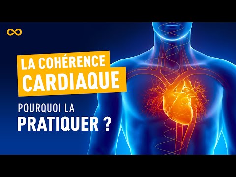 COHÉRENCE CARDIAQUE : POURQUOI ET COMMENT !