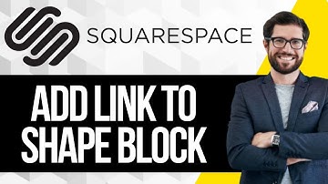 How to Add a Link to a Shape Block in Squarespace