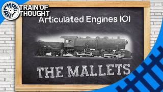 Articulated Engines 101: The Mallets