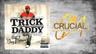 Trick Daddy Featuring Chamillionaire & GoldRush - Bet That [Instrumental]