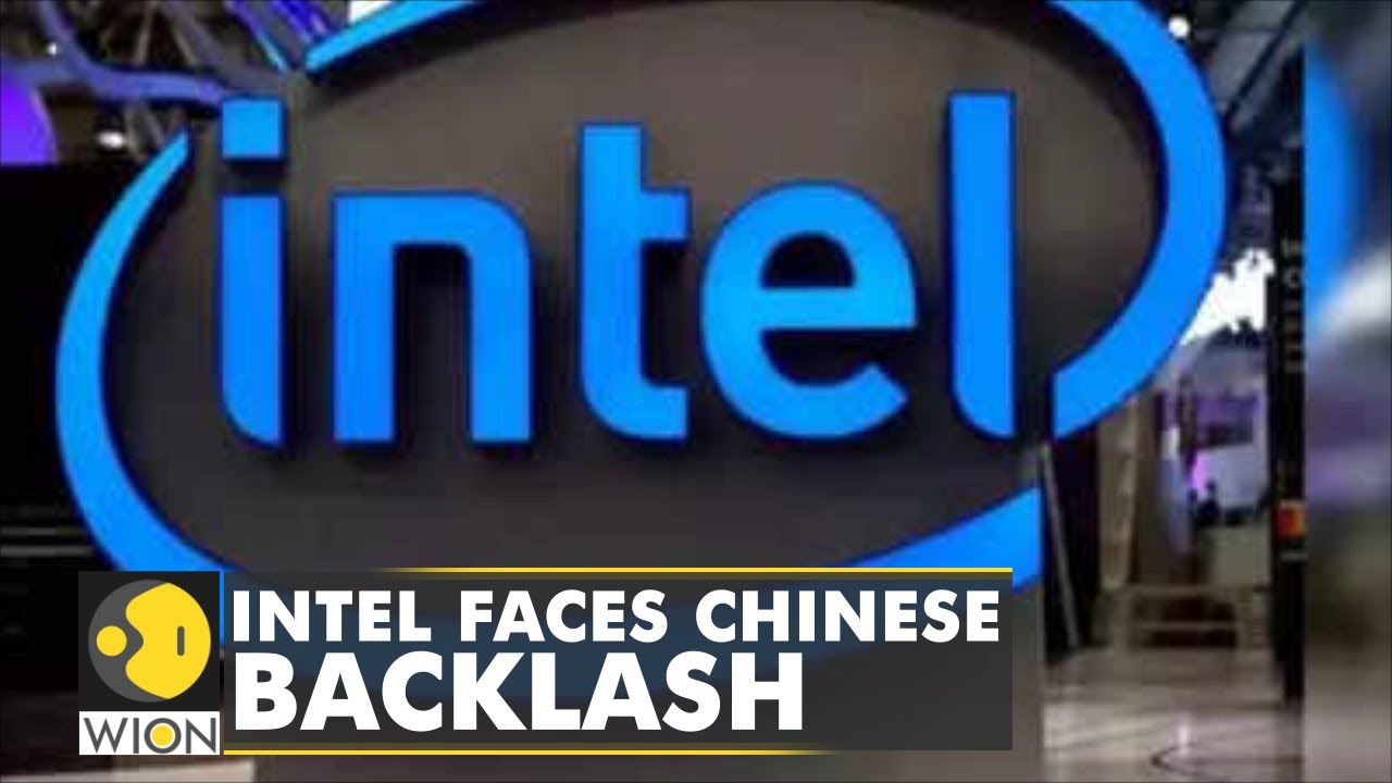 US computer chip maker, Intel faces backlash from China | Xinjiang | Latest English News