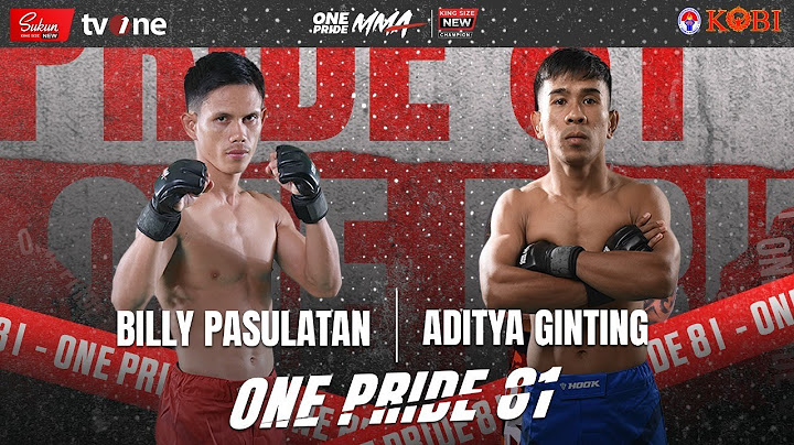 BILLY PASULATAN VS ADITYA GINTING || FULL FIGHT ONE PRIDE MMA 81 KING SIZE NEW # JAKARTA