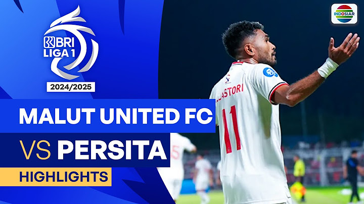 Malut United FC VS Persita - Highlights | BRI Liga 1 2024/25
