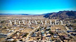 Yucca Valley (Joshua Tree National Park) 4K
