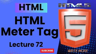 HTML 5 | HTML lecture 72 | HTML Meter Tag