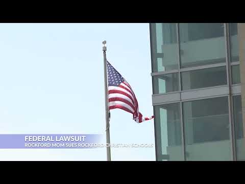 Rockford mom files lawsuit against Rockford Christian Schools.