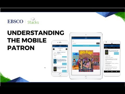 Understanding the Mobile Patron WEBINAR