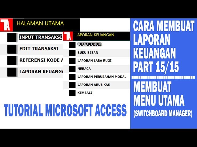 Tutorial Microsoft Access Cara Membuat Laporan Keuangan Part 15 15 Membuat Switchboard Manager Youtube Tutorial Microsoft Access Cara Membuat Laporan Keuangan Part 15 15 Membuat Switchboard Manager Youtube