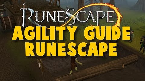 Runescape Guide: Updated 1-99 Agility Guide Runescape 2015 - iAm Naveed