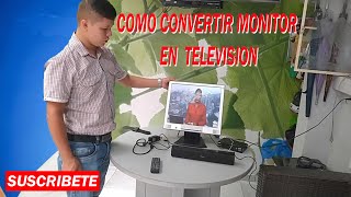CÒMO Convertir MONITOR de pc en TELEVISION 😎 GRATIS.