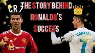 The success story of Cristiano Ronaldo