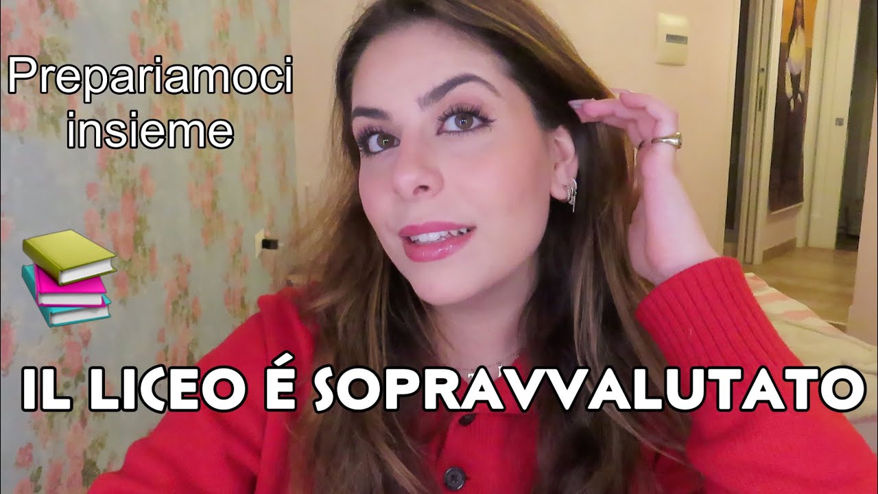 LA MIA ESPERIENZA AL LICEO😳📚 - YouTube