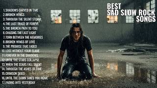 Download Lagu BEST SELECTION EMOTIONAL SLOW ROCK SONGS 💔 | NEW PLAYLIST 2025 | RELAXING SLOW ROCK SONGS MP3 Download Lagu BEST SELECTION EMOTIONAL SLOW ROCK SONGS 💔 | NEW PLAYLIST 2025 | RELAXING SLOW ROCK SONGS MP3