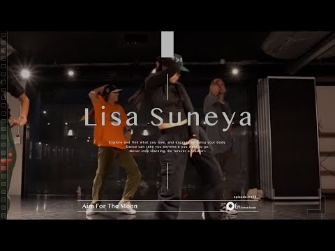 Lisa Suneya"Aim For The Moon/POP SMOKE"@En Dance Studio SHIBUYA