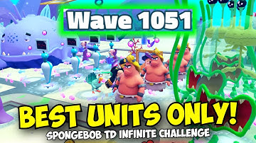 WAVE 1,000+ SOLO! Best Units Vs Infinite Mode in Spongebob Tower Defense!