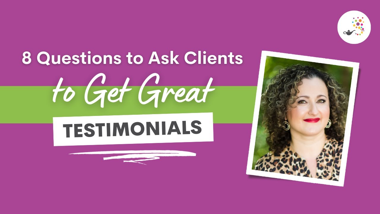 How to Get Testimonials from Clients: 8 Questions to Ask