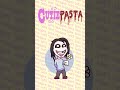 Cutiepasta #Shorts