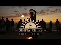 Free for life chill house mix by simply chill