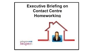 webinar replay   Executive Briefing on Contact Centre Homeworking Webinar Replay Executive Briefing On Workforce Management