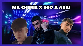 Ma Chérie X EGO X ARAI (Dj Antoine, The Beat Shakers, Icy Subzero, Medy, Capo Plaza) [MAKO Mashup]