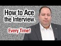 How to ace an interview  5 tips from a former ceo