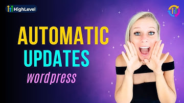 GoHighLevel CRM: Automatic Updates WORDPRESS Management for Core, Plugins & Themes #ghl #highlevel
