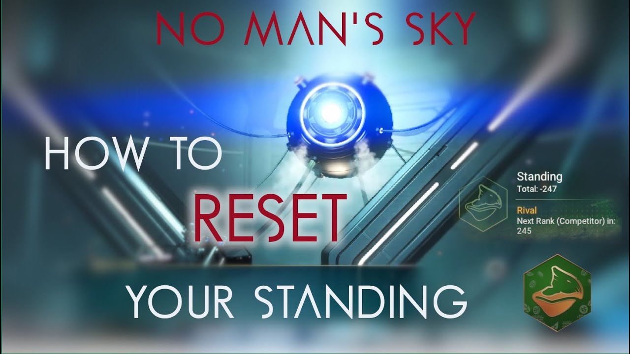 How to reset your standing in NMS! No glitch! YouTube