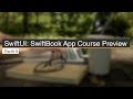SwiftUI: SwiftBook App Course Preview