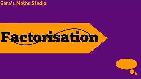 Factorisation/O Levels 4024/IGCSE 0580