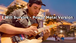 I Will Survive - Damian Salazar - Power Metal Version - Gloria Gaynor - Cover