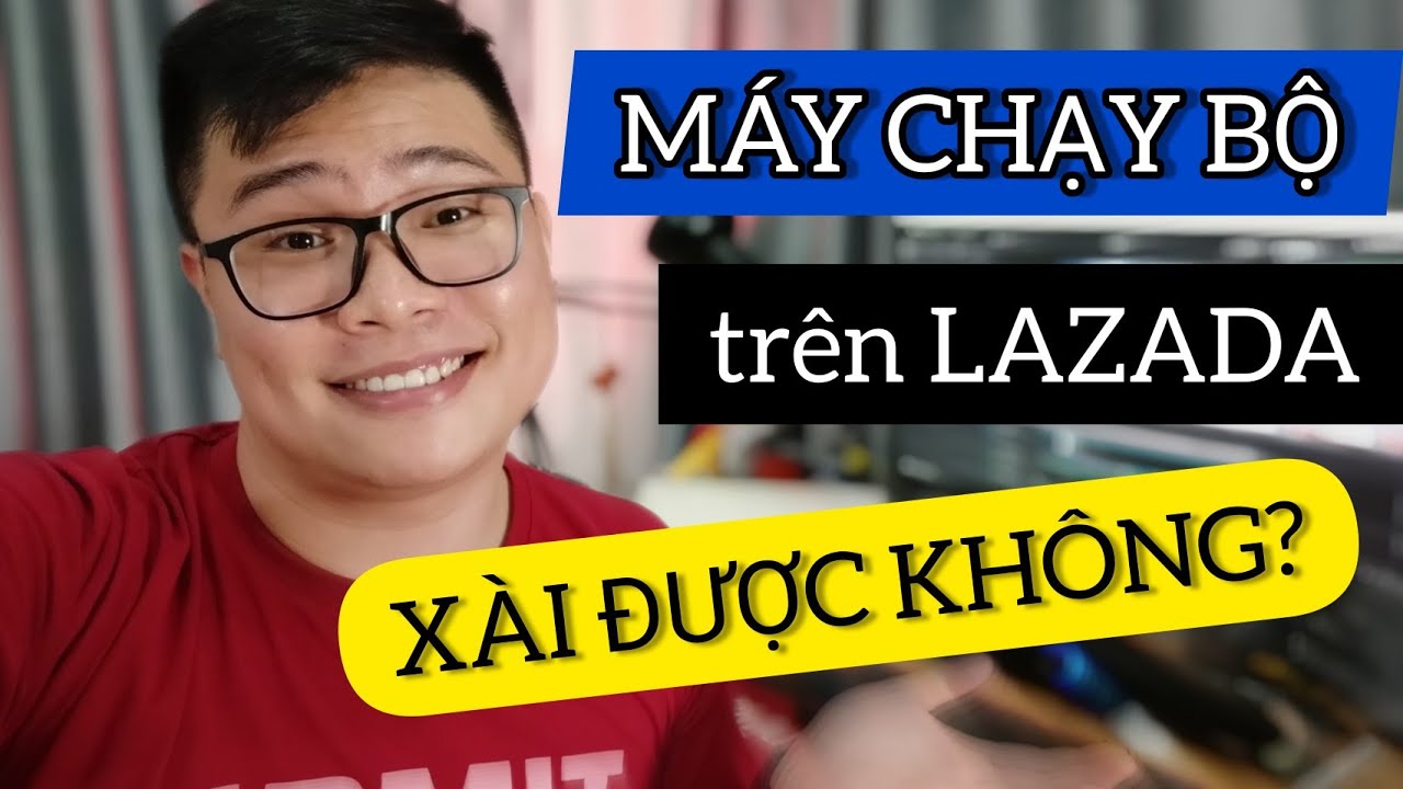 Review Máy Chạy Bộ Giá Rẻ Mua Trên Lazada