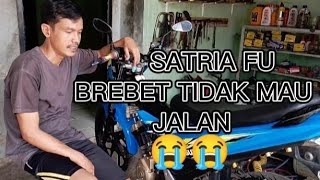 PENYEBAB MOTOR SATRIA FU BREBET PARAH!!😭😭